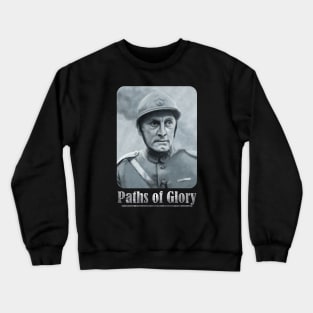 Paths of Glory Crewneck Sweatshirt